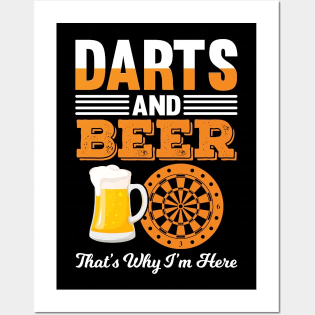 Darts And Beer That's why I'm here Wall Art by SinBle